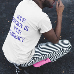 Camiseta con letras estampadas en la espalda Your Energy Is Your Currency