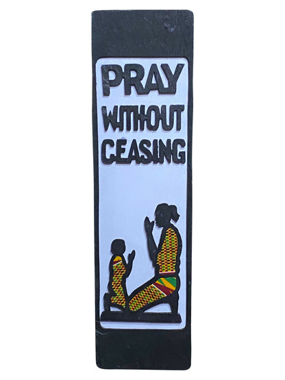 PRAY WITHOUT CEASING Handgefertigte Wandkunst aus Ghana auf Ebenholz